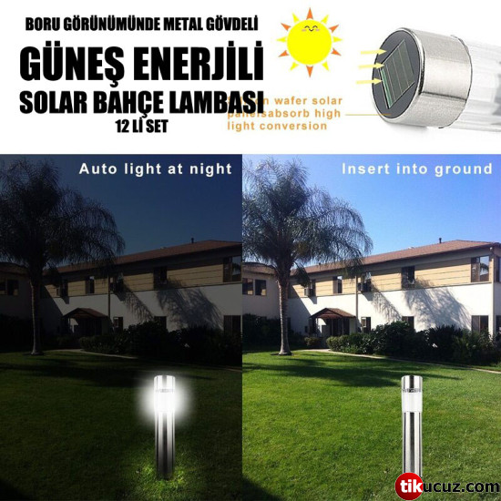 Boru Görünümünde Metal Gövdeli Güneş Enerjili Solar Bahçe Lambası 12li Set
