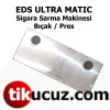Eds Matic Ultra Sigara Sarma Makinesi Bıçak Pres